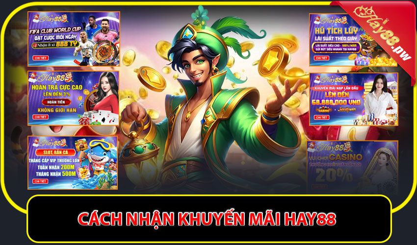 Cách nhận khuyến mãi hay88 dễ dàng