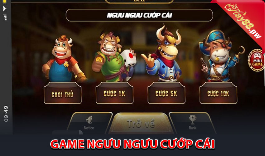 Game Game Ngưu Ngưu Cướp Cái Là Gì?