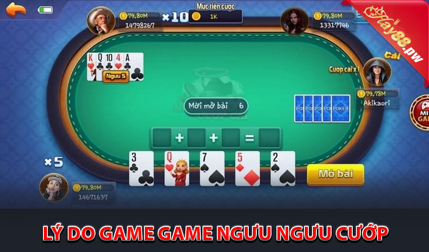Lý Do Game Game Ngưu Ngưu Cướp Cái Hút Hồn Người Chơi Trên Hay88